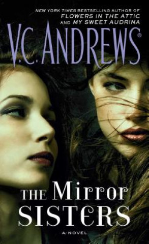 Knjiga The Mirror Sisters V. C. Andrews