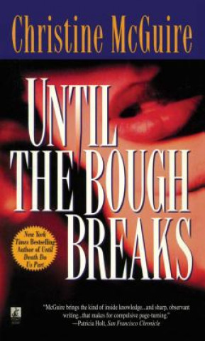 Könyv Until the Bough Breaks Christine McGuire