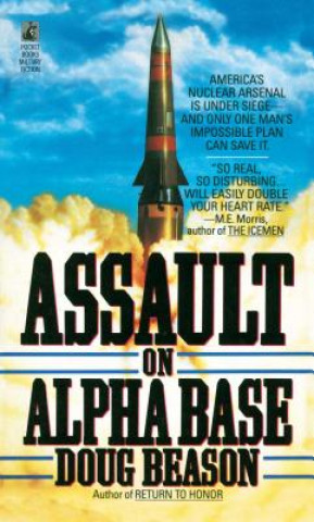 Knjiga Assault on Alpha Base Doug Beason