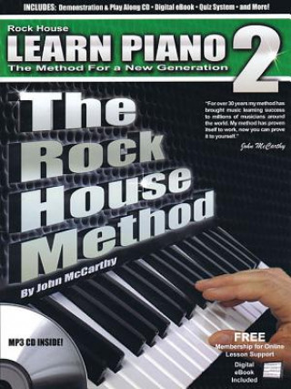 Könyv Learn Piano 2: The Method for a New Generation [With MP3] John McCarthy