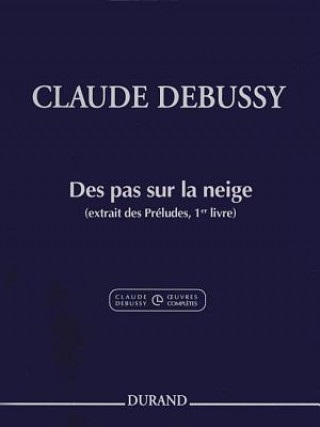 Carte Claude Debussy - Des Pas Sur La Neige from Preludes, Book 1: Piano Claude Debussy
