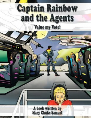 Kniha Captain Rainbow and the Agents Mary Chuks-Samuel