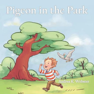Carte Pigeon in the Park Andrea K Webster