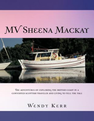 Książka Mv Sheena MacKay Wendy Kerr