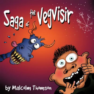 Kniha Saga of the Vegvisir Malcolm Thomson