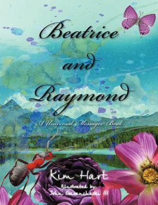 Kniha Beatrice and Raymond Kim Hart