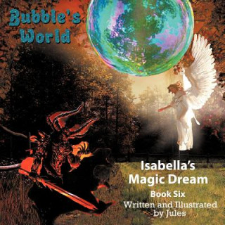 Könyv Bubble's World Jules