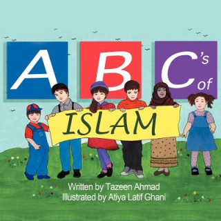 Книга ABC's of Islam Tazeen Ahmad