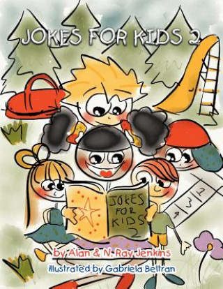 Carte Jokes for Kids 2 Alan &. N. Ray Jenkins