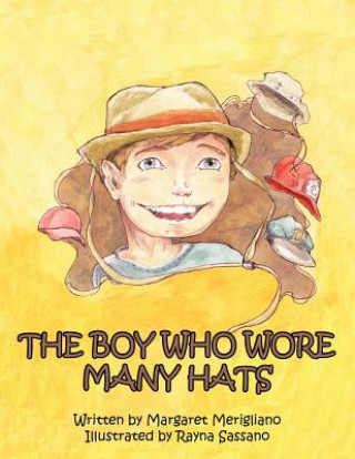 Buch Boy Who Wore Many Hats Margaret Merigliano