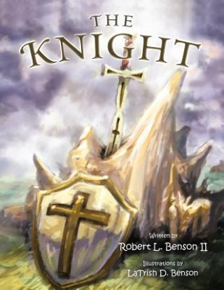 Book Knight Robert L. Benson II