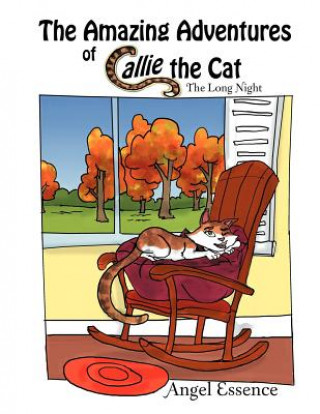Book Amazing Adventures of Callie the Cat Angel Essence