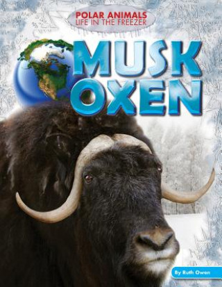 Knjiga Musk Oxen Ruth Owen