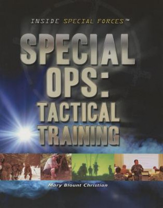 Kniha Special Ops: Tactical Training Mary Blount Christian