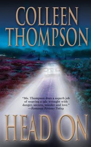 Libro HEAD ON Colleen Thompson