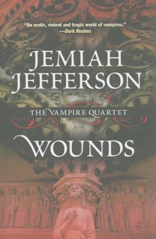 Kniha Wounds Jemiah Jefferson
