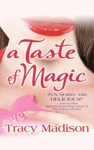 Книга Taste of Magic Tracy Madison