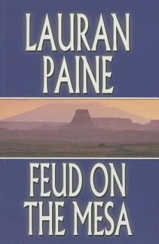 Kniha Feud on the Mesa Lauran Paine