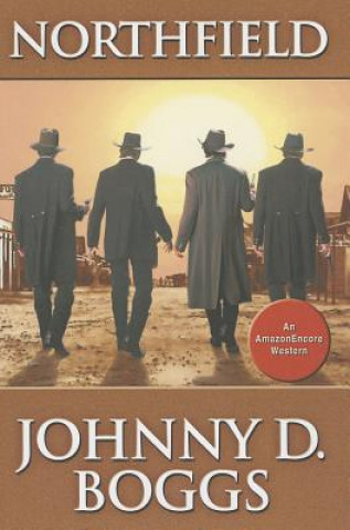Buch Northfield Johnny D. Boggs