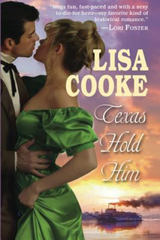 Buch TEXAS HOLD HIM Lisa Cooke