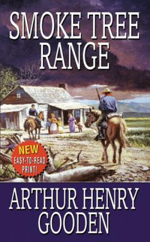 Книга SMOKE TREE RANGE Arthur Henry Gooden