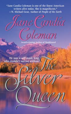 Kniha SILVER QUEEN THE Jane Candia Coleman