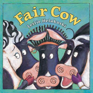 Buch FAIR COW Leslie Helakoski