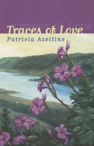 Kniha Traces of Love Patricia K. Azeltine