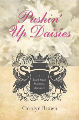 Book Pushin' Up Daisies Carolyn Brown