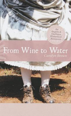 Carte From Wine to Water Carolyn Brown