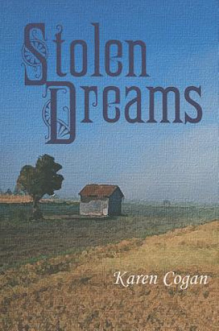 Книга Stolen Dreams Karen Cogan