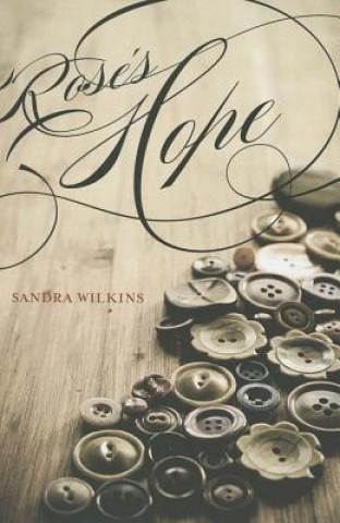 Carte Rose's Hope Sandra Wilkins