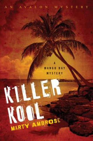 Knjiga Killer Kool Marty Ambrose