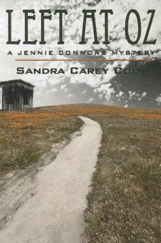 Könyv Left at Oz Sandra Carey Cody
