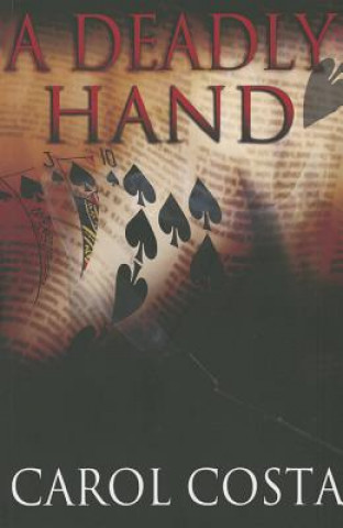 Kniha Deadly Hand Carol Costa