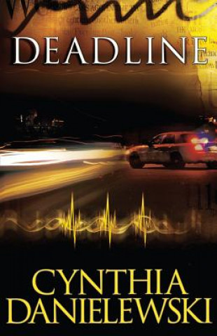 Knjiga Deadline Cynthia Danielewski