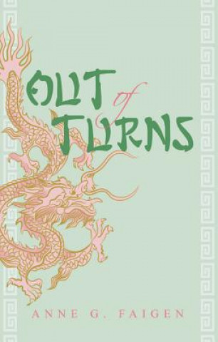 Книга Out of Turns Anne G. Faigen