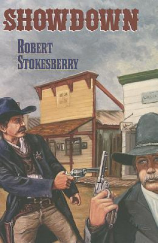 Buch Showdown Robert Stokesberry
