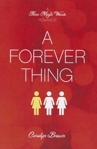 Книга Forever Thing Carolyn Brown