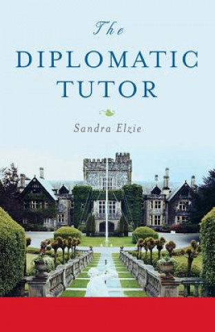 Kniha Diplomatic Tutor Sandra Elzie