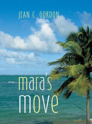 Kniha Mara's Move Jean C. Gordon