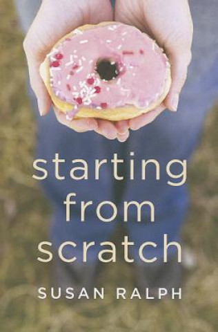 Buch Starting from Scratch Susan Ralph