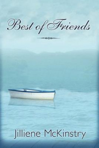 Könyv Best of Friends Jilliene McKinstry
