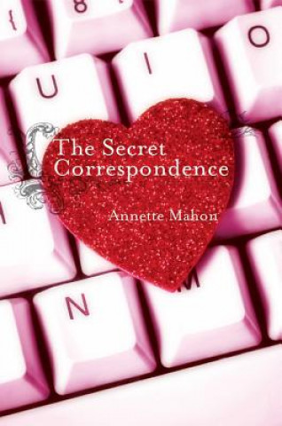 Книга Secret Correspondence Annette Mahon