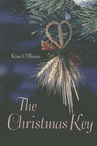 Kniha Christmas Key Kim O'Brien