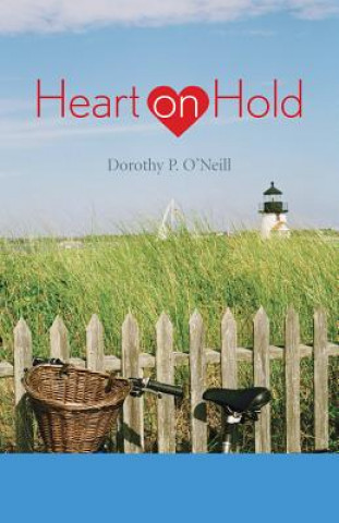 Carte Heart on Hold Dorothy P. O'Neill