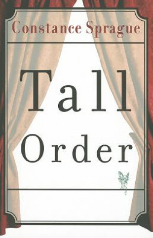 Buch Tall Order Constance Sprague