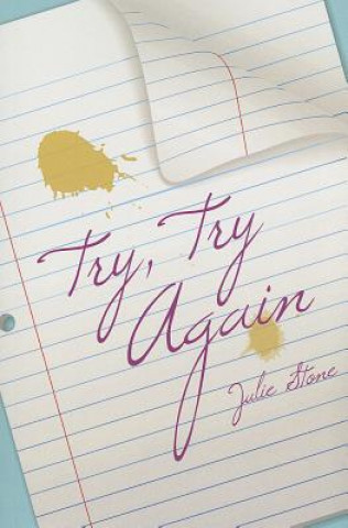 Kniha Try, Try Again Julie Stone