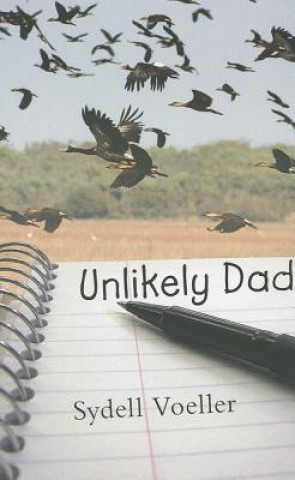 Book Unlikely Dad Sydell I. Voeller