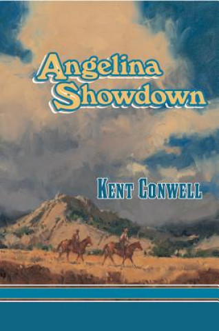 Carte Angelina Showdown Kent Conwell